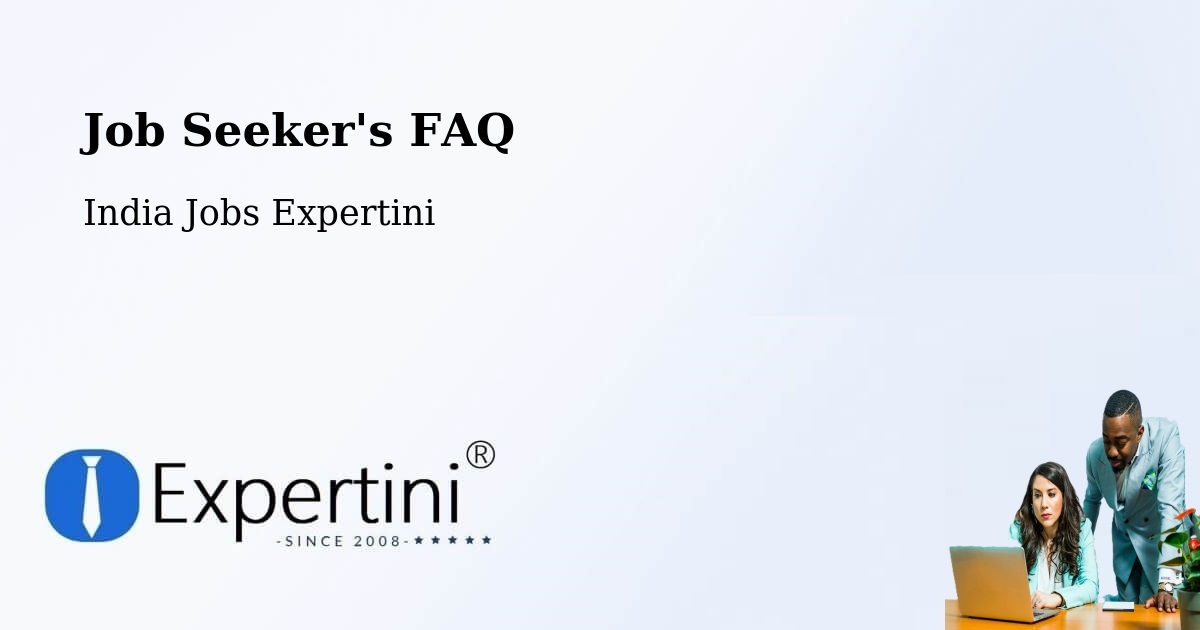 Job Seeker FAQ – Kadiri - India Jobs Expertini